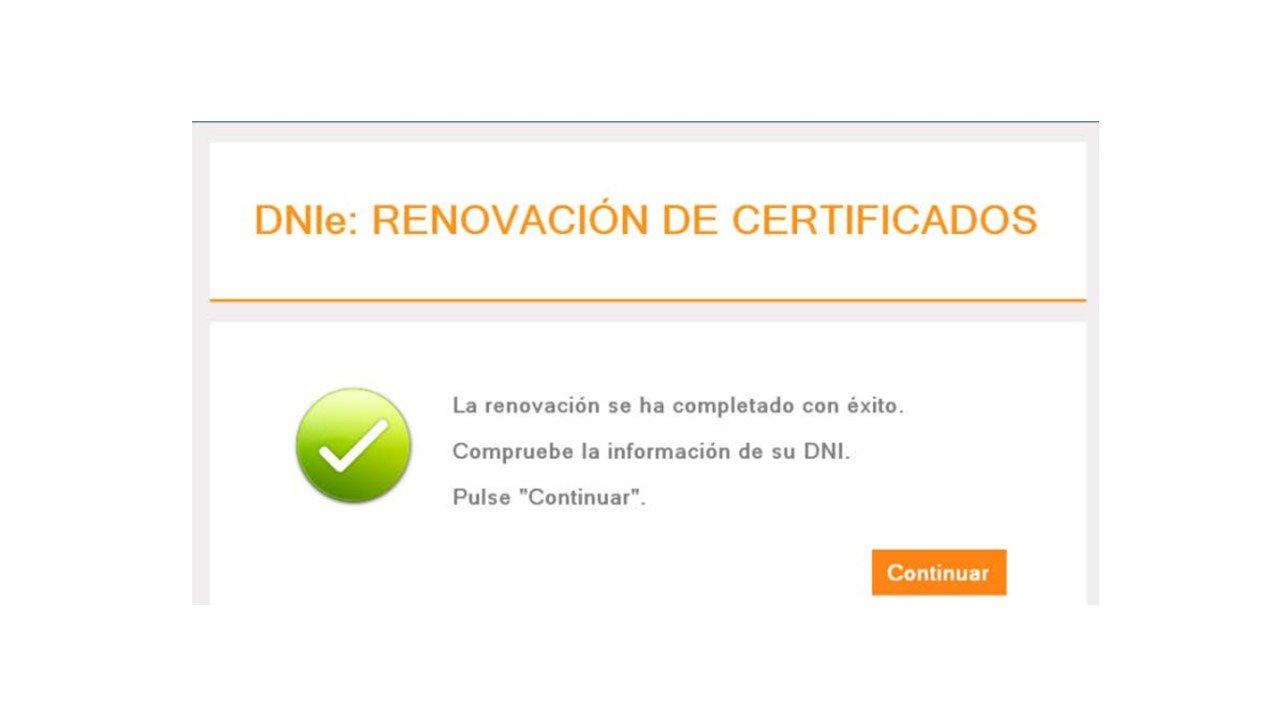 Confirmación de la renovación de los certificados del DNIe.