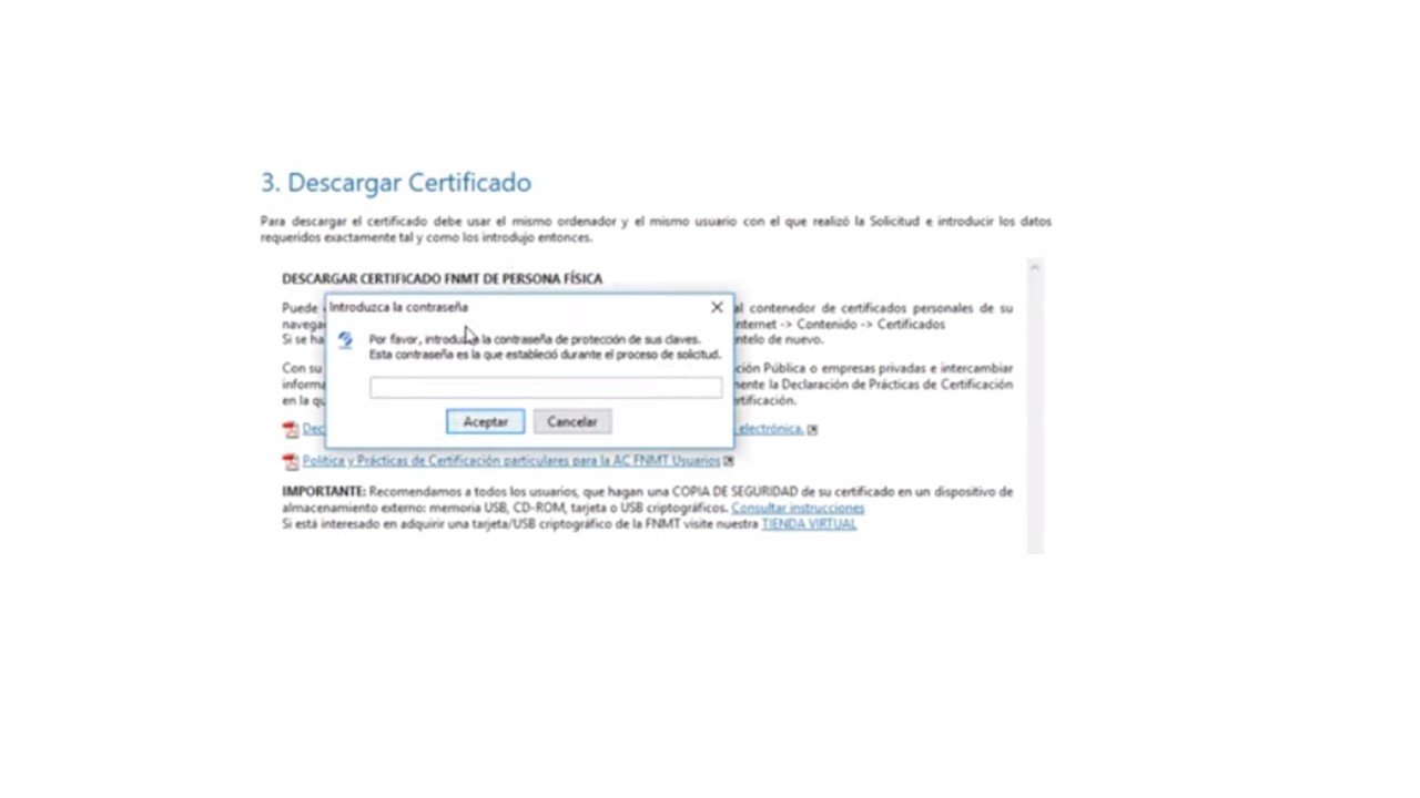 Introducir contraseña creada para descargar certificado digital con DNIe.